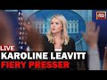 Karoline Leavitt White House Press Briefing LIVE | Trump News | US News | World News
