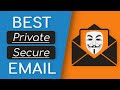 Top 5 BEST Email Providers For Privacy Security Anonymity Top 5 BEST Email Providers For Privacy Security Anonymity