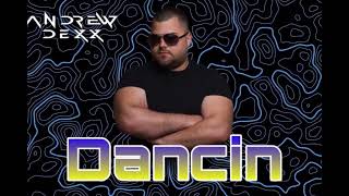 Lauer & Canard - Dancin Andrew De Edit