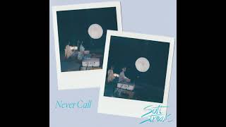 Soft Streak - Never Call screenshot 2