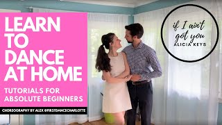 IF I AIN'T GOT YOU - ALICIA KEYS | WEDDING FIRST DANCE CHOREOGRAPHY TUTORIAL FOR BEGINNERS ONLINE