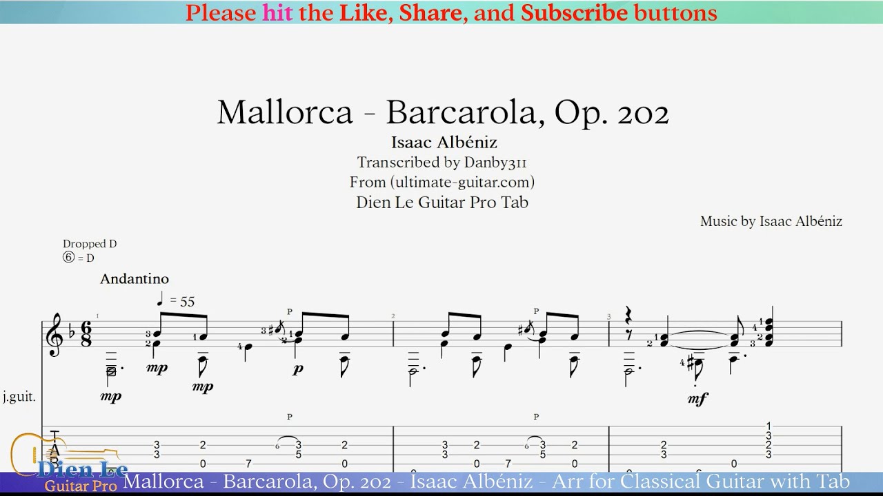 Mallorca - Barcarola, Op. 202 - Isaac Albéniz - Arr for Classical Guitar with Tab Mallorca - Barcarola, Op. 202 - Isaac Albéniz - Arr for Classical Guitar with Tab