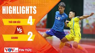 🔴HIGHLIGHTS: THAI SON BAC 🆚 SAHAKO | 2026 HDBANK FUTSAL NATIONAL CUP FINAL | VOVLive