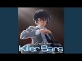 Killer Bars