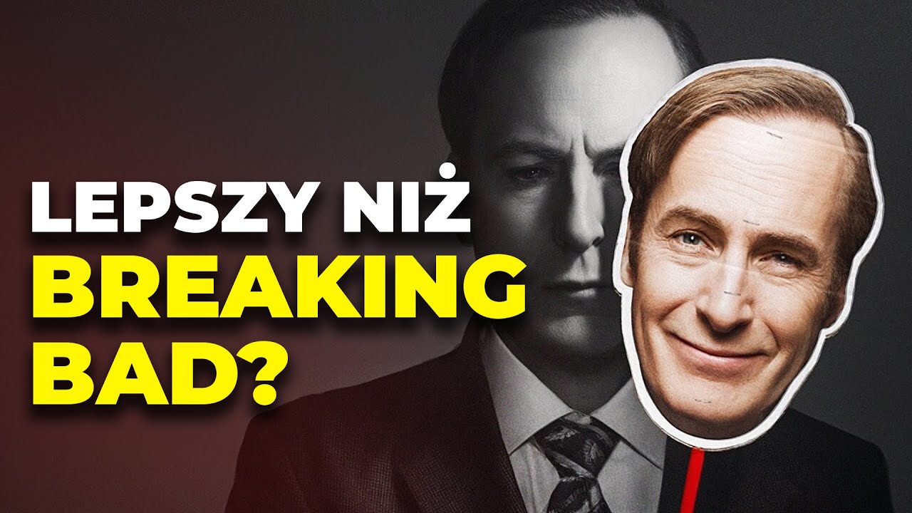 Czy BETTER CALL SAUL jest lepsze od BREAKING BAD?