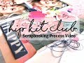 Scrapbooking Process #533 Hip Kit Club / Favorite Hugs