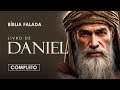 Daniel  completo  bblia falada