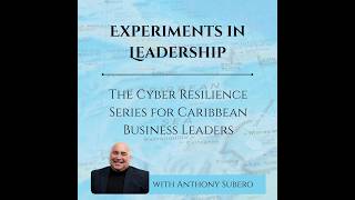 Experiments in Leadership S1 E6:  3rd Party Cyber Risk: What We Must Put in Vendor Contracts
