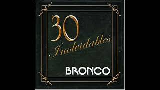 Grupo Bronco Oro Con Poema