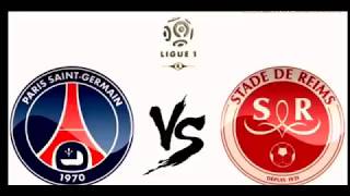 Paris Sanit Germain VS Stade De Reims & مباراة باريس سان جيرمان ضد رايمس