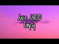 Juice WRLD - Empty (Lyrics)