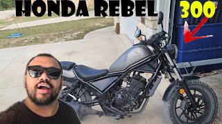 Honda rebel 300 for beginners ( beginner tips)