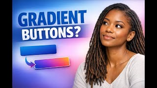How to Add Gradient Buttons in the Form, Survey, and Quiz Builder