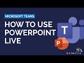 How to Use PowerPoint Live in Microsoft Teams