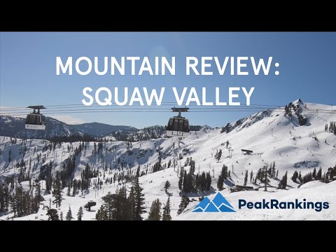 Mountain Review: Squaw Valley (Palisades Tahoe - Olympic Valley), California