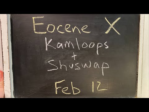 Eocene X - Kamloops & Shuswap w/ Jerome Lesemann