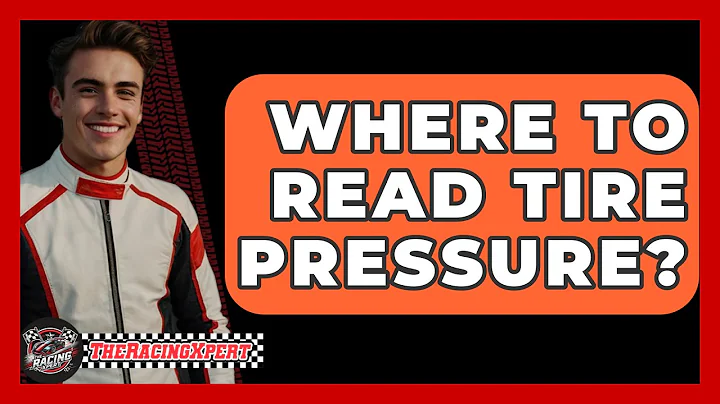 Where To Read Tire Pressure? - The Racing Xpert
