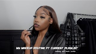 my makeup routine ft my current playlist | get ready with me