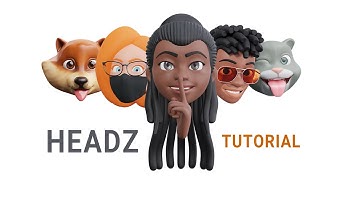 HEADZ - 3D library - Alternative to Apple memoji [TUTORIAL]