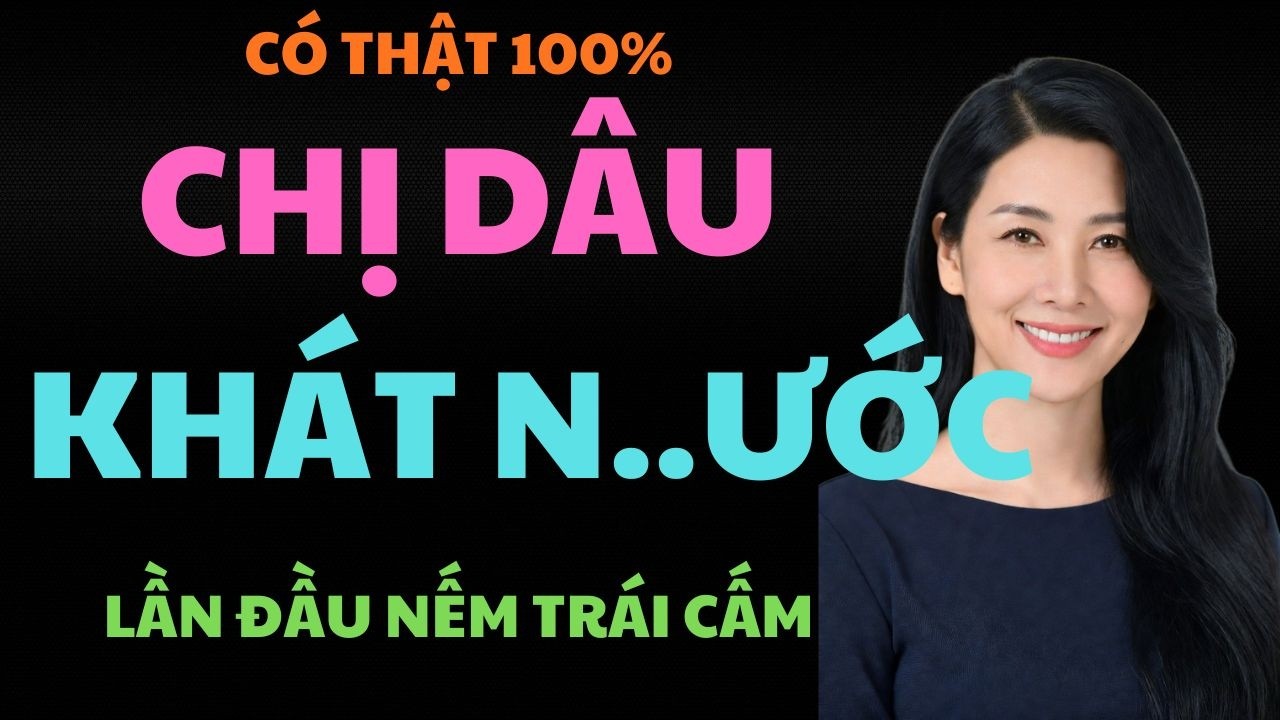 MÙA HÈ ĐỊNH MỆNH: MỐI TÌNH CẤM KỴ CỦA EM CHỒNG VÀ CHỊ DÂU | Radio Góc Khuất