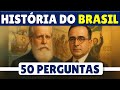Desafie seus conhecimentos com o Quiz de História do Brasil 🇧🇷 - Conquiste 70% de acertos!
