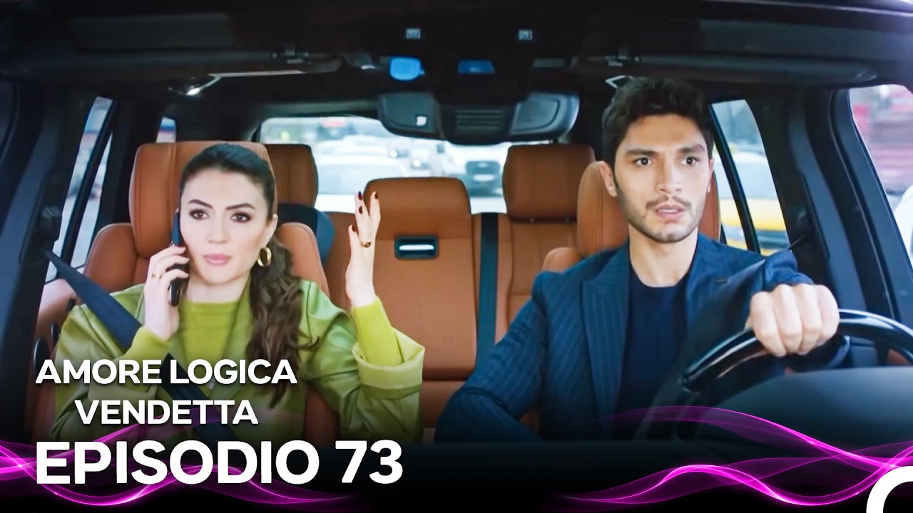 Amore Logica Vendetta Episodio 73 (Doppiato in Italiano)