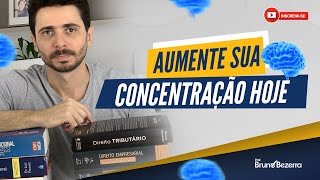 3 Dicas Poderosas para Aumentar a Concentração nos Estudos