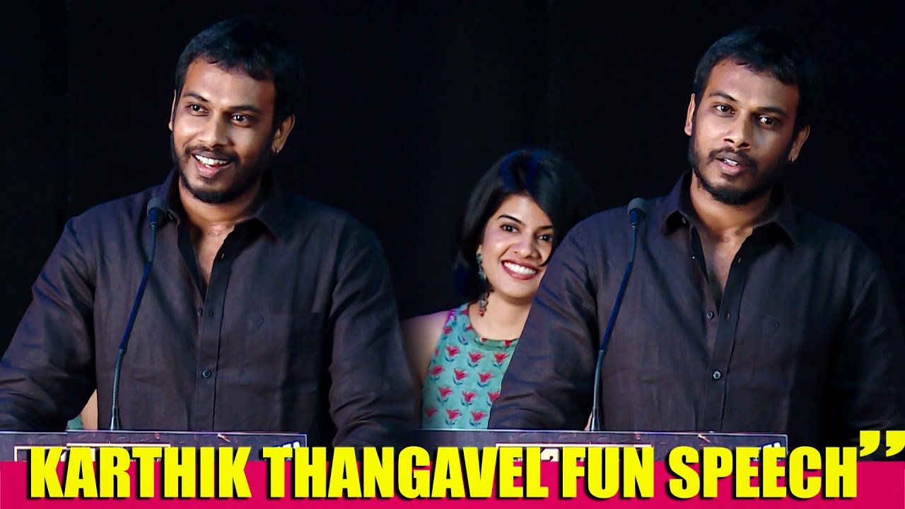 Director Karthik Thangavel Funny Speech" | Adanga Maru!