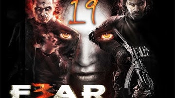 Fear 3 - Walkthrough Part 19 [Interval 05: Tower] - W/Commentary