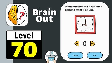 Brain Out Level 70 What number will hour hand point to after 3 hours [ 2021 ] Solution