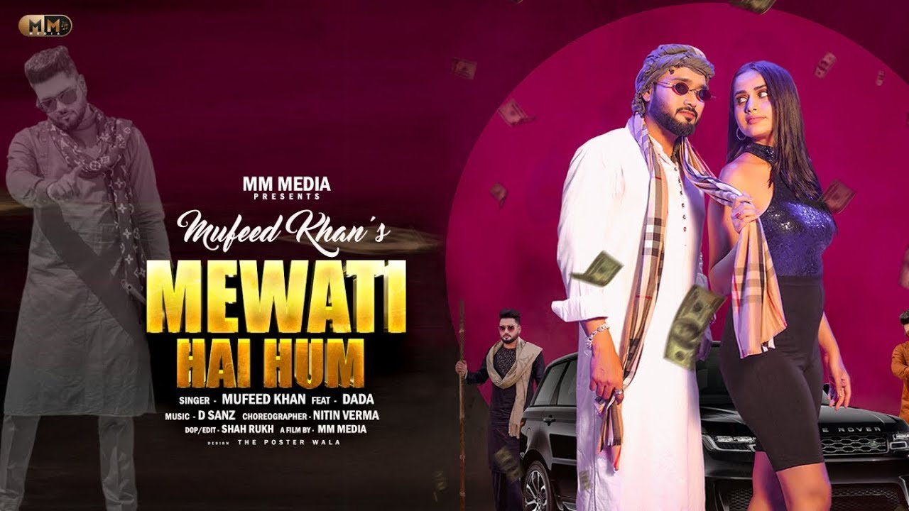 Mewati Hai Hum Mewati Video Song  Mufeed Khan Mewati  New Mewati Songs 2021