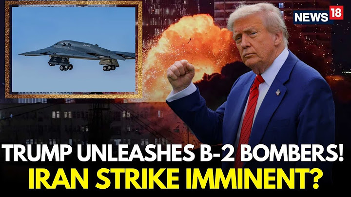 LIVE | Israel Iran War | US Deploys Nuclear-Capable Stealth Bombers | Trump | Netanyahu | N18G