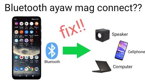Paano ayusin ang phone bluetooth | bluetooth ayaw mag connect fix!