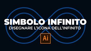 Disegnare Il Simbolo Dellinfinito Con Illustrator