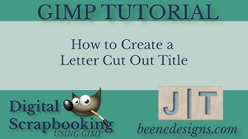 Creating a Letter Cut Out Title using GIMP