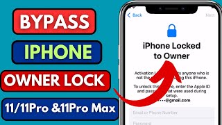 iPhone 11 locked to owner unlock icloud / iPhone 11 pro max locked to owner how to unlock / bypass