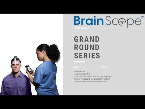 BrainScope Grand Rounds