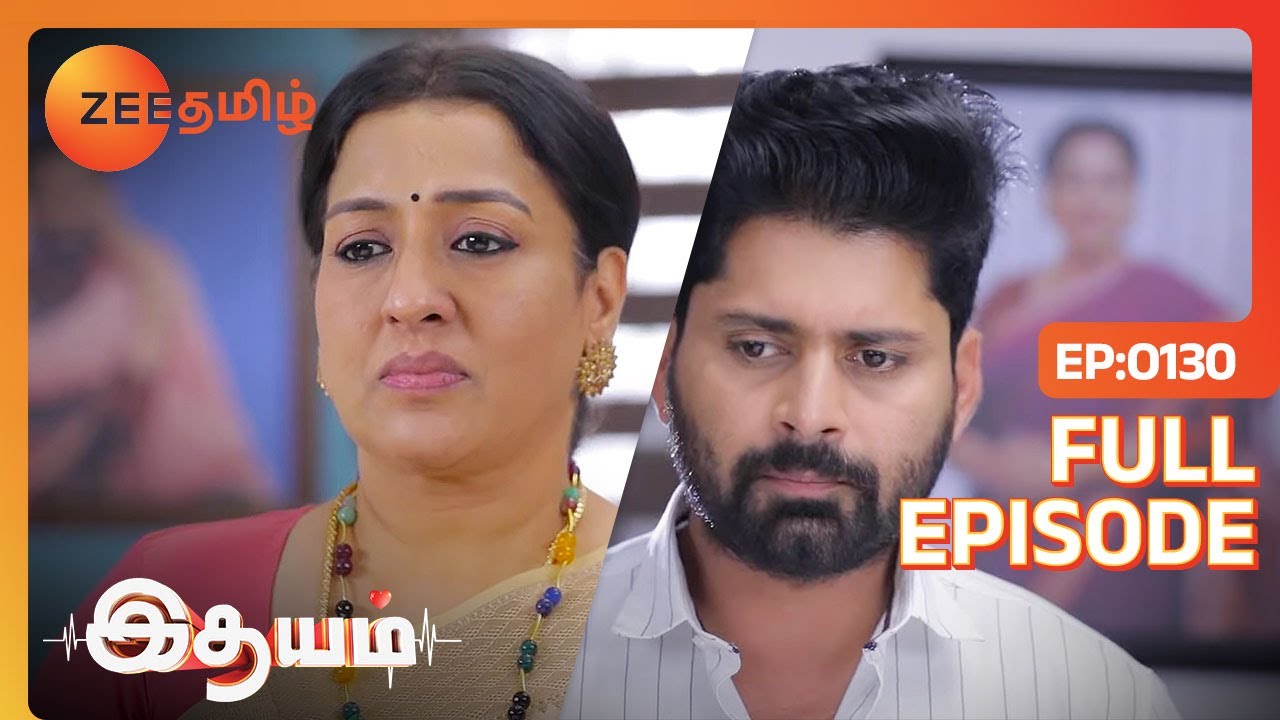 Sharadha எதுக்கு Aadhi கிட்ட பொய் சொல்றாங்க | Idhayam | Full Ep 130 | Zee Tamil | 30 Jan 24