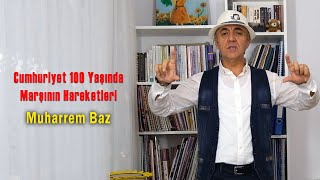 Video voorbeeld van "Cumhuriyet 100 Yaşında Marşı'nın Hareketleri (Muharrem Baz)"