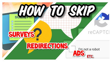 How To Skip/Bypass SURVEYS, REDIRECTIONS & ADS | ShrinkEarn |