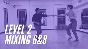 Uptown Swing Level 2 (Mixing 6&8) 2/23/2023