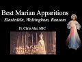 Explaining the Faith - Best Marian Apparitions: Einsiedeln, Walsingham, Ransom