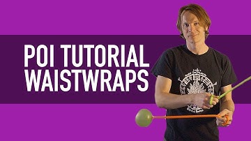 Poi Waist Wrap Tutorial (Beginner Poi Tricks)