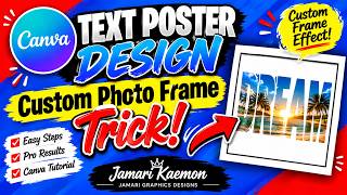 Canva Text Poster Design  Custom Photo Frame Trick! screenshot 1