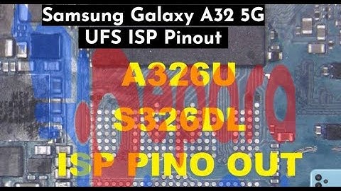 Samsung Galaxy A32 SM-A326 UFS ISP Pinout Guide #gsmsanjoy