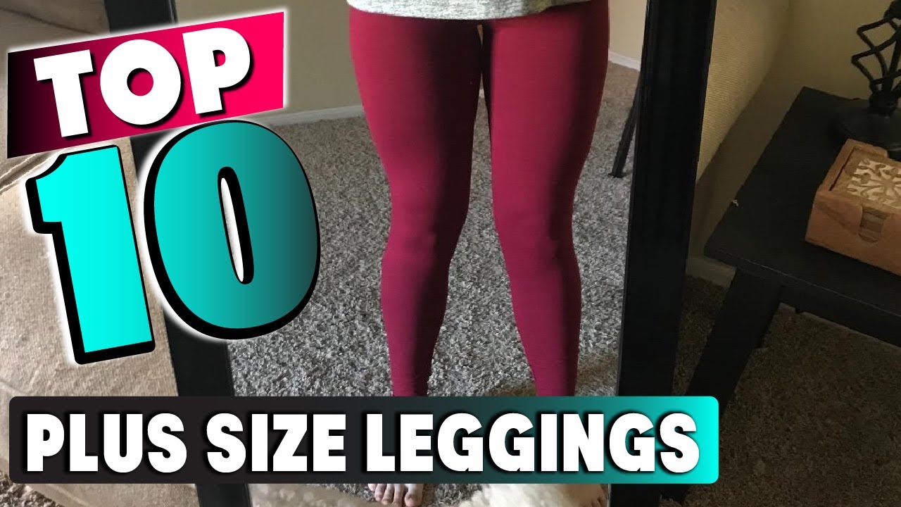 Best Plus Size Legging In 2023- Top 10 New Plus Size Leggings