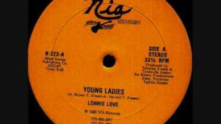 Lonnie Love - Young Ladies - YouTube