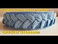 DIADEMA A CROCHET - CROCHET HEADBAND - tejido en punto ESPIGA