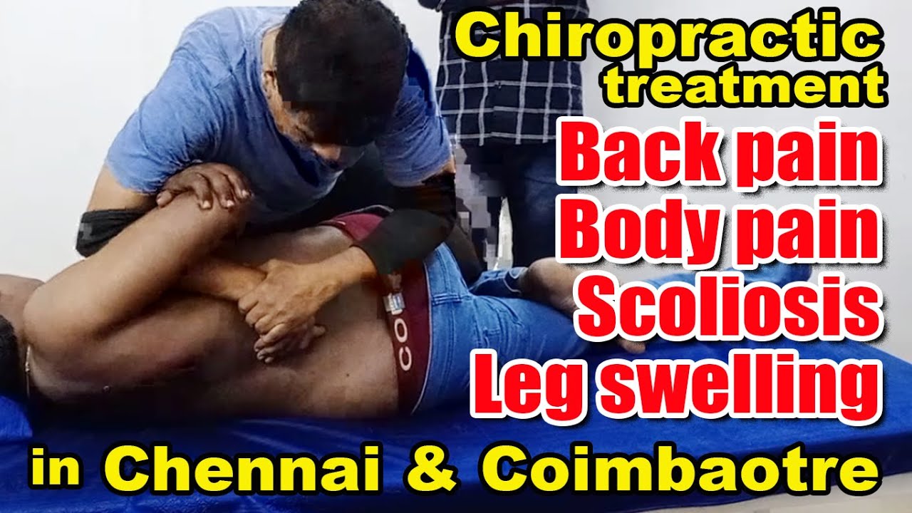 Chiropractic treatment for Severe back pain in Chennai YouTube