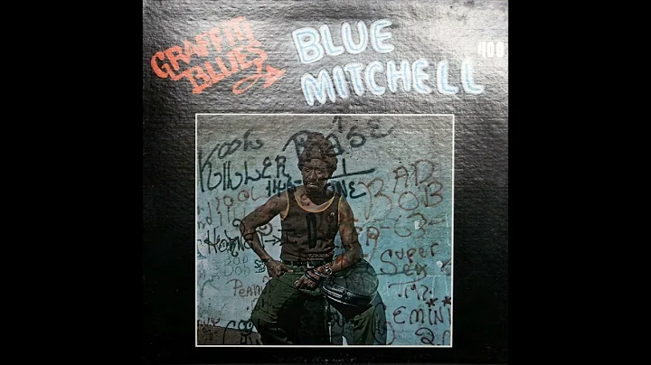 Blue Mitchell  Graffiti Blues (1973)